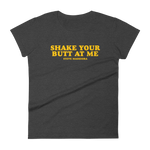 Shake Your Butt At Me T-Shirt - Women's