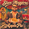 Apple Pie - Steve Maggiora - Single (2026) - Digital Download