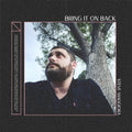 Bring It On Back - Single (2024) - Digital Download