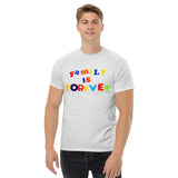 Family is Forever Unisex classic tee