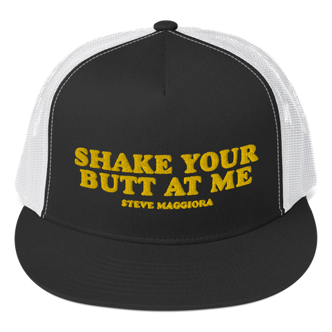 Shake Your Butt At Me Trucker Cap