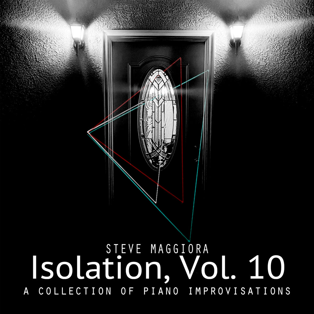 Isolation, Vol. 10: A Collection of Piano Improvisations (2020) - Digital Download