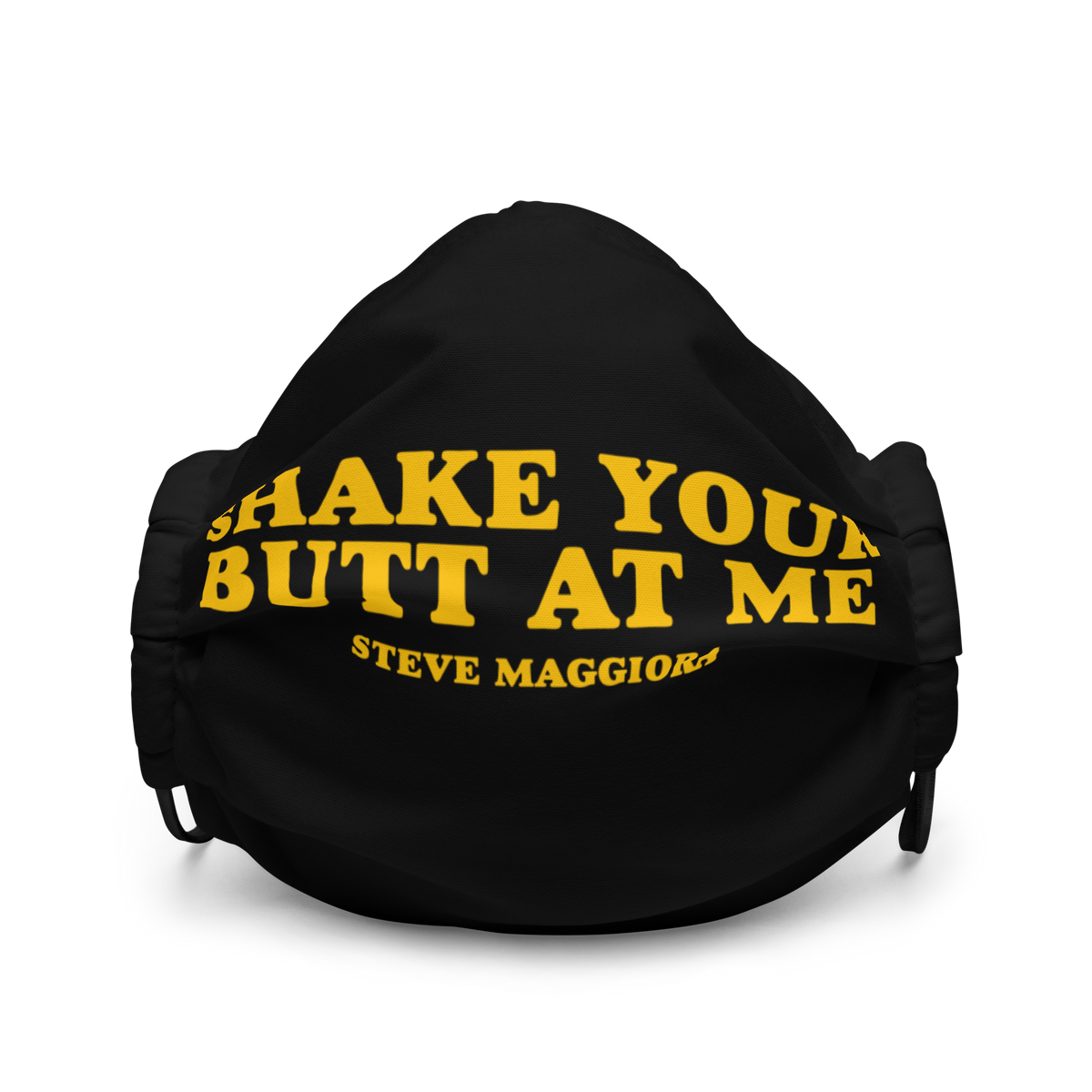 Shake Your Butt At Me Face Mask