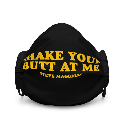 Shake Your Butt At Me Face Mask