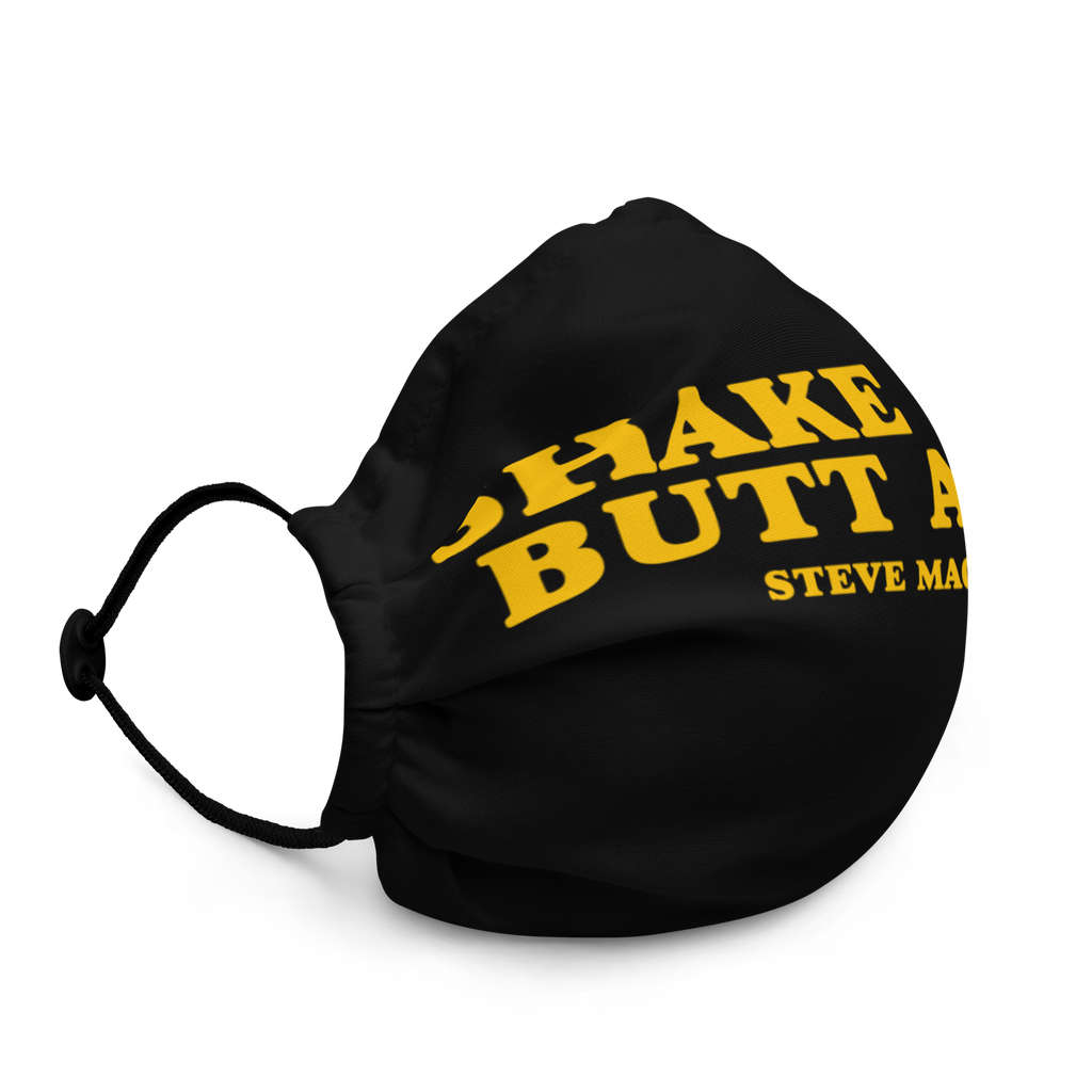 Shake Your Butt At Me Face Mask