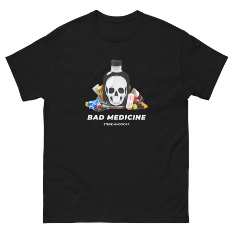 Bad Medicine T-Shirt